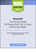 Video Pre-Order - Hiring Hell? Securing Top-Quality Self-Storage Staff, Even in Today’s Infernal Labor Market
